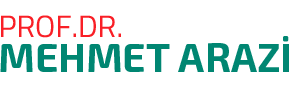 Prof.Dr.Mehmet Arazi